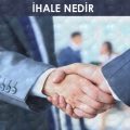 ihale nedir